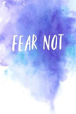 Book cover for Fear Not