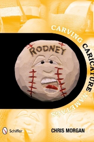 Cover of Carving Caricature Nametags