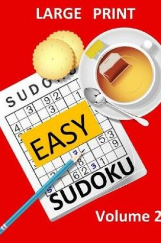 Cover of Large Print Sudoku Easy Sudoku Volume 2