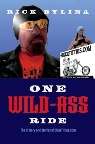 Cover of One Wild Ass Ride