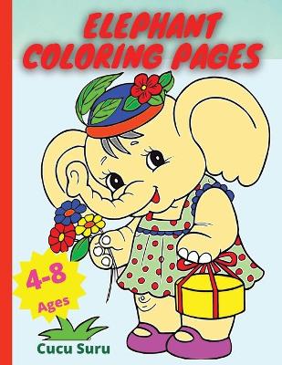 Book cover for Elephant Coloring Pages