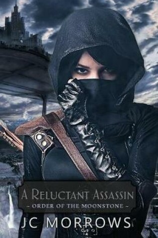 Cover of A Reluctant Assassin