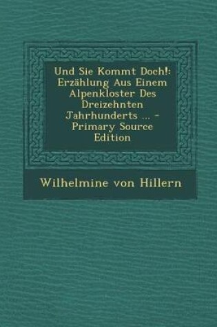 Cover of Und Sie Kommt Doch!