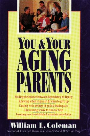 Cover of You and Your Aging Parents