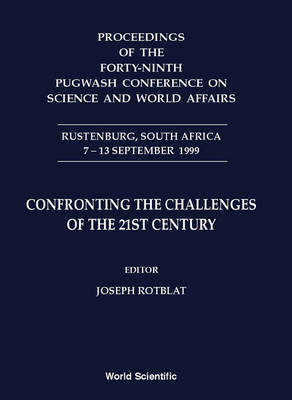 Book cover for Proceedings of the Forty-Ninth Pugwash Conference on Science and World Affairs, Rustenburg, South Africa, 7-13 September 1999