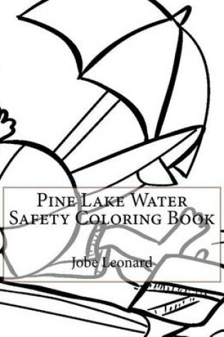 Cover of Pine Lake Water Safety Coloring Book
