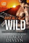 Book cover for Roaming Wild (Large Print Edition)