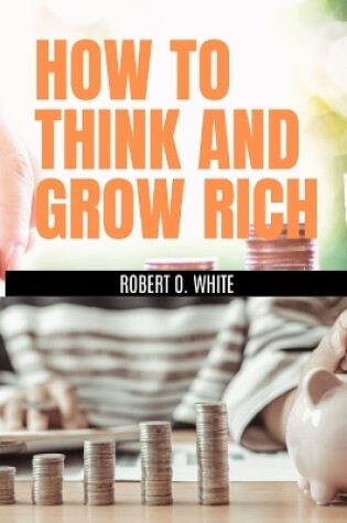 Cover of How to Think and Grow Rich