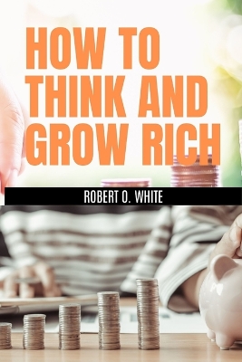 Book cover for How to Think and Grow Rich