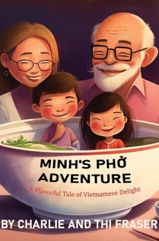 Cover of Minh's Pho Adventure