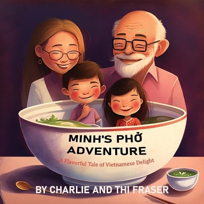 Book cover for Minh's Pho Adventure