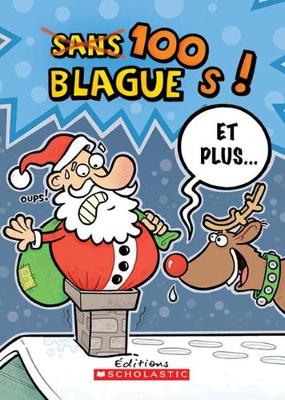 Cover of 100 Blagues! Et Plus... N? 22