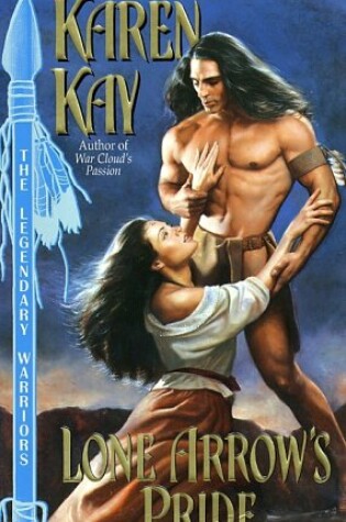 Cover of Lone Arrow's Pride Pb