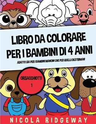 Book cover for Libro da colorare per i bambini di 4 anni (Orsacchiotti 1)