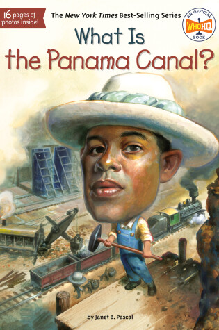 Cover of What Is the Panama Canal?