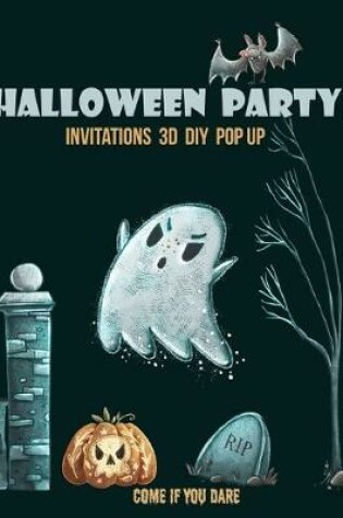 Cover of Halloween party invitations 3d diy pop up