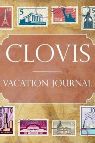 Cover of Clovis Vacation Journal