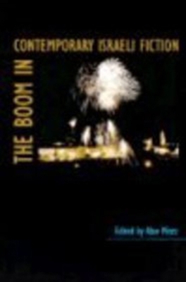 Book cover for The Boom in Contemporary Israeli Fiction