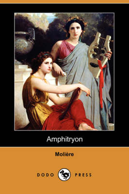 Book cover for Amphitryon (Dodo Press)