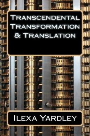 Cover of Transcendental Transformation & Translation