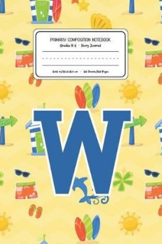 Cover of Primary Composition Notebook Grades K-2 Story Journal W