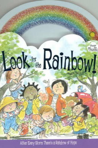 Cover of Look for the Rainbow!
