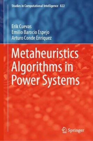 Cover of Metaheuristics Algorithms in Power Systems