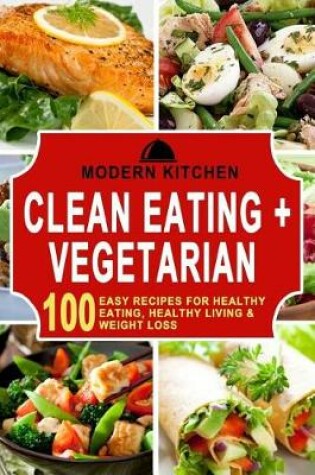 Cover of Clean Eating & Vegetarian