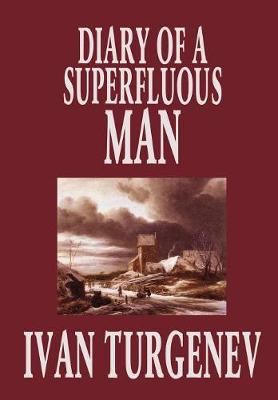 Book cover for Diary of a Superfluous Man by Ivan Turgenev, Fiction, Classics, Literary