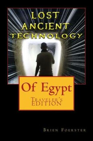 Cover of Lost Ancient High Technology Of Egypt
