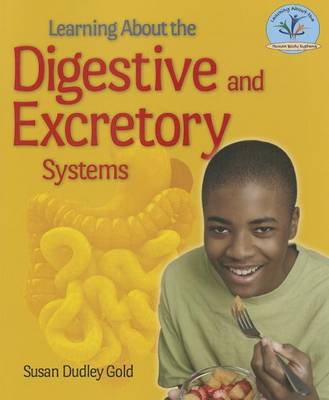 Book cover for Learning about the Digestive and Excretory Systems