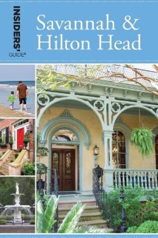 Cover of Insiders' Guide (R) to Savannah & Hilton Head