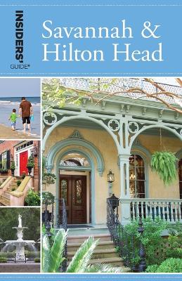Book cover for Insiders' Guide (R) to Savannah & Hilton Head