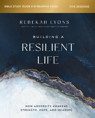 Book cover for Building a Resilient Life Study Guide plus Streaming Video