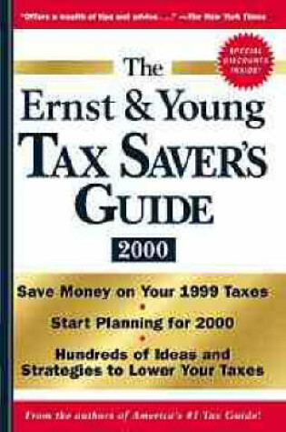 Cover of The Ernst & Young Tax Saver's Guide 2000