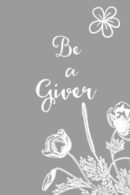 Book cover for Be a Giver