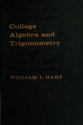 Cover of College Algebra and Trigonometry