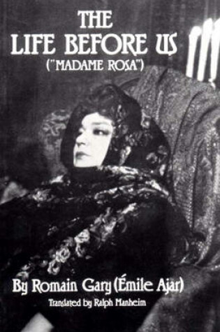Cover of The Life Before Us ("Madame Rosa'')