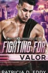 Book cover for Fighting For Valor
