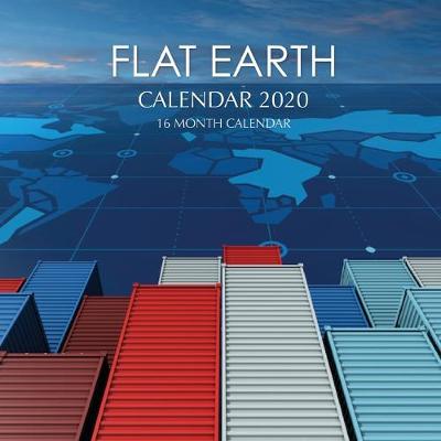 Book cover for Flat Earth Calendar 2020