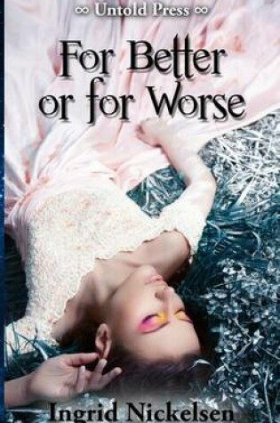 Cover of For Better or for Worse