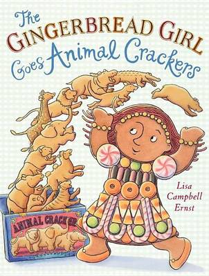 Book cover for The Gingerbread Girl Goes Animal Crackers