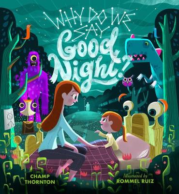 Book cover for Why Do We Say Good Night?