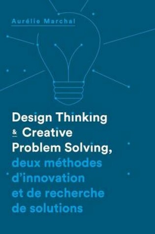 Cover of Design Thinking & Creative Problem Solving