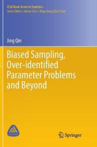 Cover of Biased Sampling, Over-identified Parameter Problems and Beyond