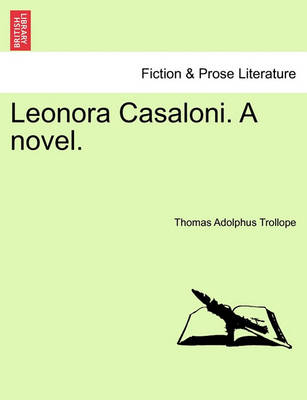 Book cover for Leonora Casaloni. a Novel.