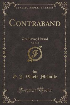 Book cover for Contraband, Vol. 2 of 2