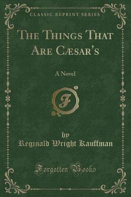 Book cover for The Things That Are Cæsar's