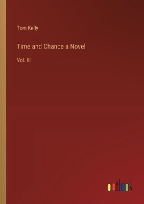 Book cover for Time and Chance a Novel