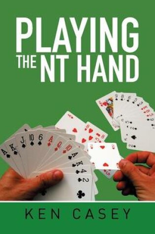 Cover of Playing the NT Hand